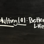 Adulting 101: Better at Life adulting is hard